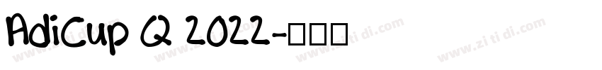 AdiCup Q 2022字体转换